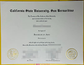 Order Cal State University San Bernardino diploma.