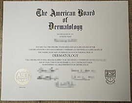 Buy American Board of Dermatology certificate.