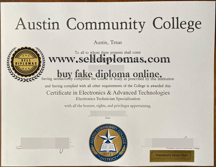 where to buy Austin Community College diploma certificate Bachelor’s degree？