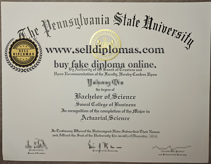 where to buy pennsylvania state university diploma certificate Bachelor’s degree？