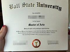 where to buy ball state university diploma certificate Bachelor’s degree？