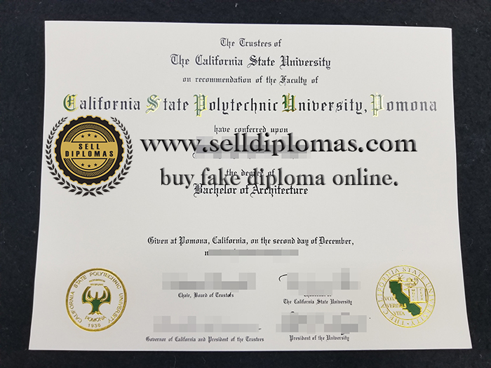 where to buy California State Polytechnic University Pomona diploma certificate Bachelor’s degree？