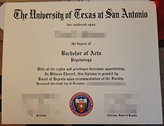 where to buy university of texas at san antonio diploma certificate Bachelor’s degree？