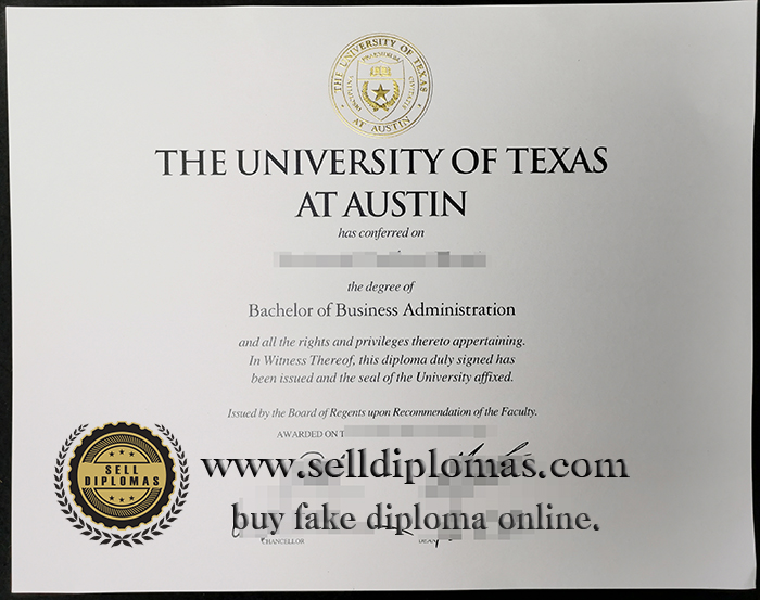 where to buy University of Texas at Austin diploma certificate Bachelor’s degree？