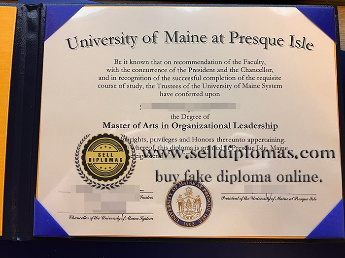 Sell fake University of Maine at Presque Isle diploma online.