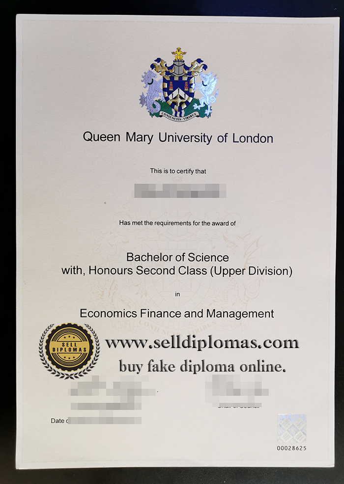 Sell fake Queen Mary of London University diploma online.